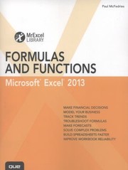 Formulas And Functions Excel 2013 by Paul McFedries