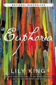 Cover of: Euphoria A Novel