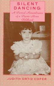 Cover of: Silent dancing: a partial remembrance of a Puerto Rican childhood