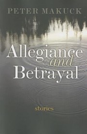 Cover of: Allegiance and Betrayal
