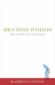 Cover of: Beyond Words
            
                Literature and Medicine