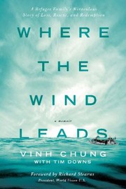 Where the Wind Leads by Vinh Chung