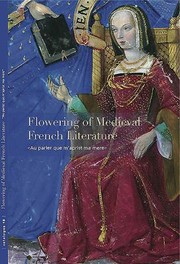 Cover of: Flowering of Medieval French Literature