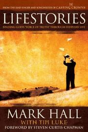 Cover of: Lifestories by Mark Hall, Tim Luke
