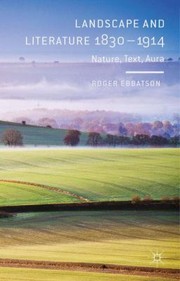 Cover of: Landscape And Literature 18301914 Nature Text Aura