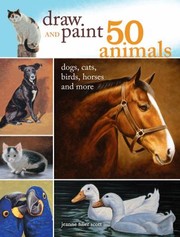 Cover of: DRAW AND PAINT 50 ANIMALS by 