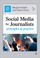 Cover of: Social Media For Journalists Principles Practice