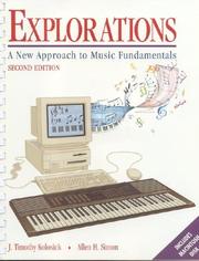 Cover of: Explorations: A New Approach to Music Fundamentals