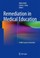 Cover of: Remediation In Medical Education A Midcourse Correction