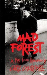 Mad forest by Caryl Churchill