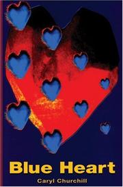 Cover of: Blue Heart by Caryl Churchill