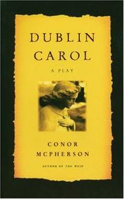 Cover of: A Dublin carol: a play
