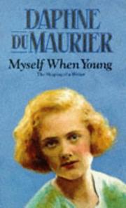 Myself when young : the shaping of a writer