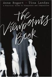 Cover of: The viewpoints book: a practical guide to viewpoints and composition