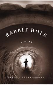 Rabbit hole by David Lindsay-Abaire
