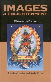 Cover of: Images of enlightenment: Tibetan art in practice
