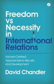 Cover of: Freedom Vs Necessity in International Relations