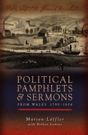 Cover of: Political Pamphlets And Sermons From Wales 17901806