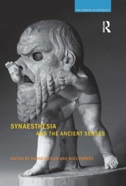 Cover of: Synaesthesia And The Ancient Senses
