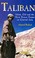 Cover of: Taliban Islam Oil And The New Great Game In Central Asia