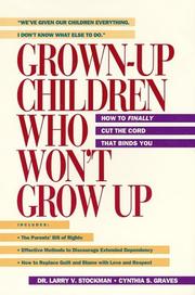 Cover of: Grown-up children who won't grow up