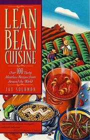 Lean bean cuisine by Jay Solomon