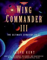 Cover of: Wing Commander III by Steve L. Kent