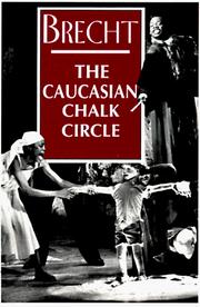 Cover of: The Caucasian chalk circle by Bertolt Brecht