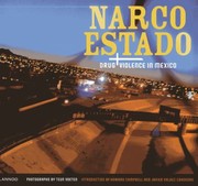 Cover of: Narco Estado Drug Violence In Mexico