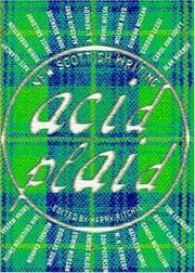 Cover of: Acid plaid: new Scottish writing