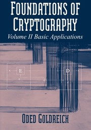 Cover of: Foundations of cryptography II : basic applications