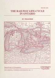 Cover of: The railway life-cycle in Ontario