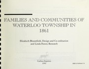 Families and communities of Waterloo Township in 1861 by Elizabeth Bloomfield