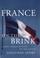 Cover of: France On the Brink