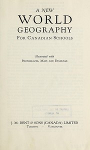 Cover of: A new world geography for Canadian schools | Vernon Llewellyn Denton