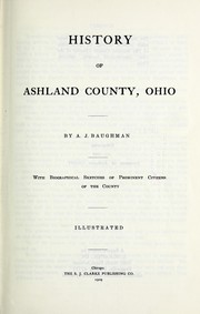Cover of: History of Ashland County, Ohio