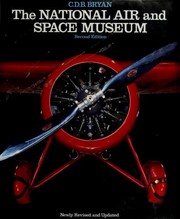 Cover of: The  National Air and Space Museum by C. D. B. Bryan