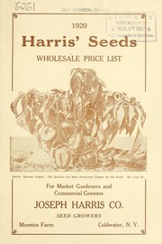 Cover of: 1920 Harris' seeds wholesale price list: for market gardeners and commercial growers