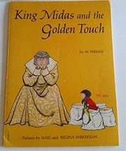 King Midas and the golden touch by Al Perkins