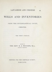 Cover of: Lancashire and Cheshire wills and inventories: from the ecclesiastical court, Chester.