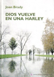 Cover of: Dios vuelve en una Harley by 