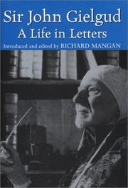 Cover of: Sir John Gielgud: a life in letters