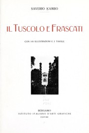 Il Tuscolo e Frascati by Saverio Kambo