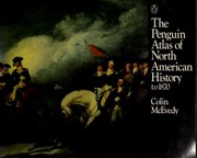 The Penguin atlas of North American history by Colin McEvedy