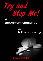 Cover of: Try and Stop Me! - A Daughter's Challenge, A Father's Poetry