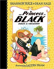 Cover of: The Princess in Black Takes a Vacation