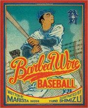 Barbed wire baseball by Marissa Moss, Yuko Shimizu