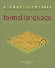 Cover of: Formal Language - A Practical Introduction 2008 - Adam Brooks Webber (pdf)