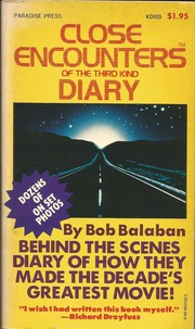 Close encounters of the third kind diary by Bob Balaban