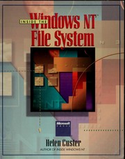 Inside the Windows NT file system by Helen Custer